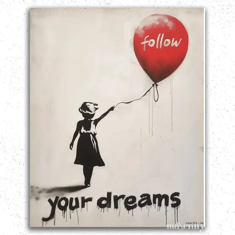 Follow Your Dreams